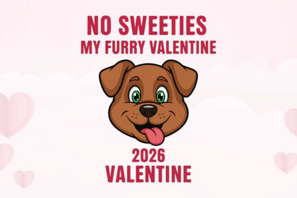 No Sweeties My Furry Valentine 2026