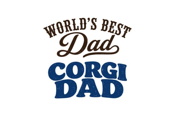 World's Best Dad Corgi Dad SVG Review